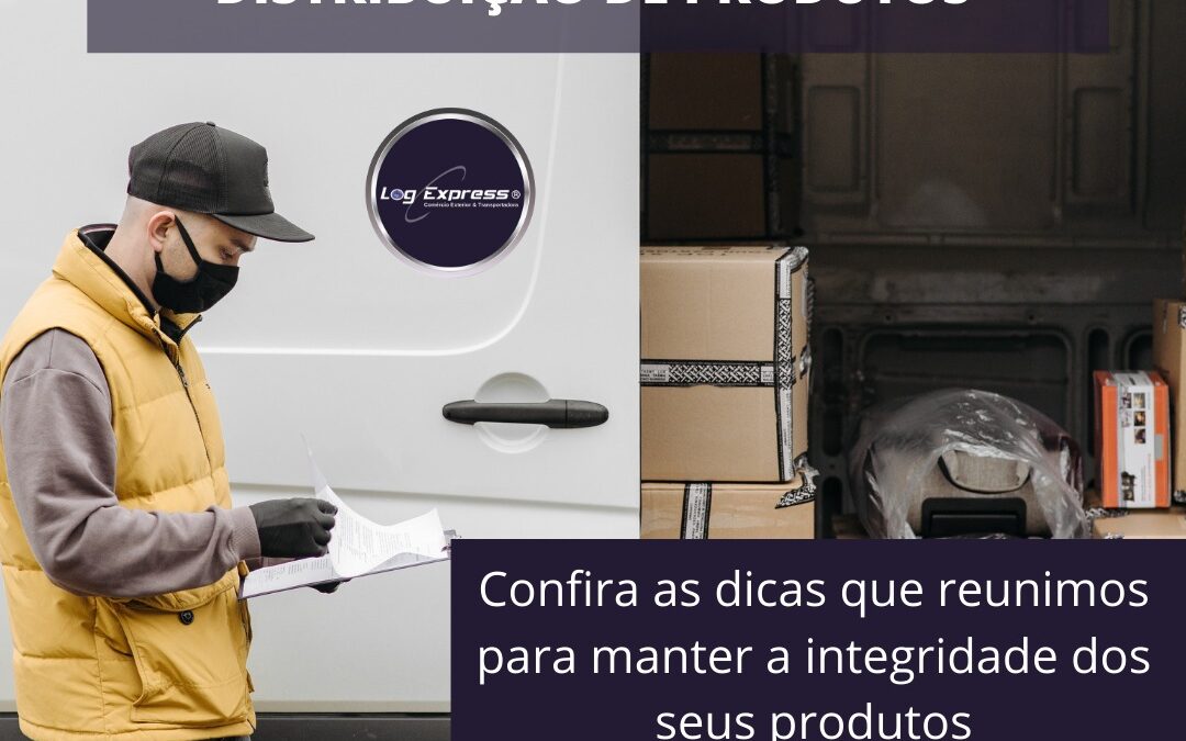 Como aumentar a segurança na distribuição de produtos